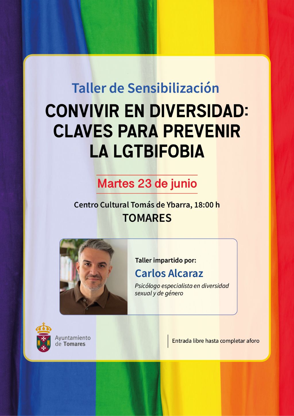 El Ayuntamiento de Tomares organiza un Taller de Sensibilización para la prevención de la LGTBIFobia impartido por el psicólogo Carlos Alcaraz